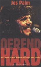 Override of the title Jos Palm 'Oerend hard. Het onmogelijke hokersleven van Ben Jolink'