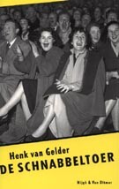 Henk van Gelder 'De schnabbeltoer'