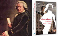 John Adams in Holland 1780 2005